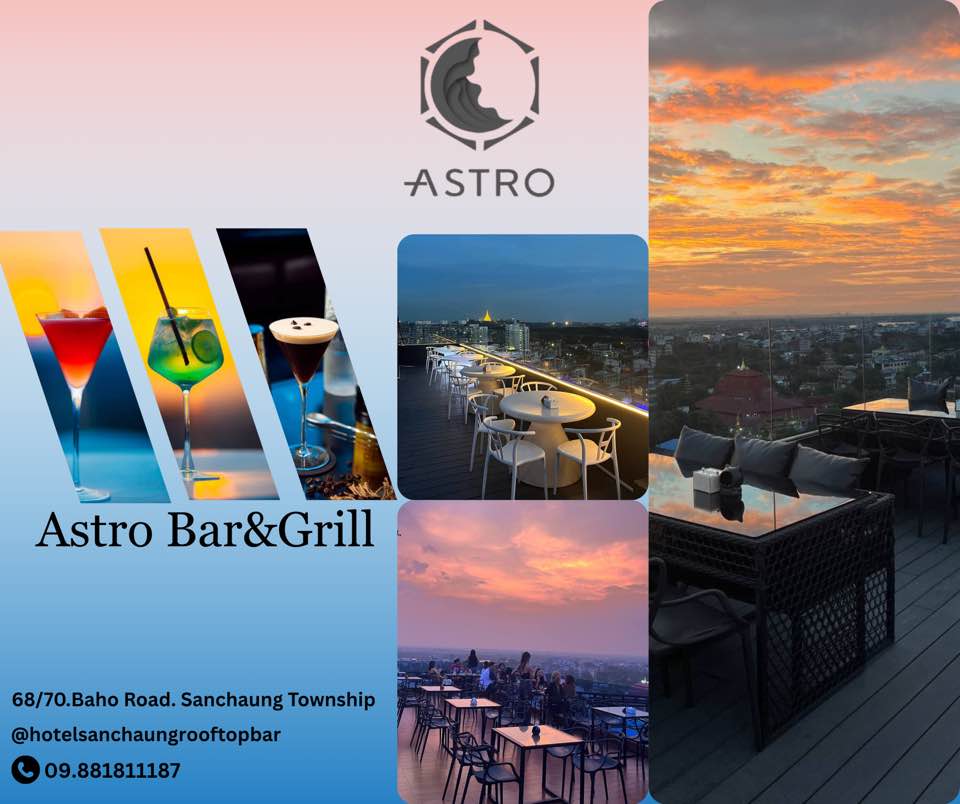 Astro Bar&Grill | Sanchaung