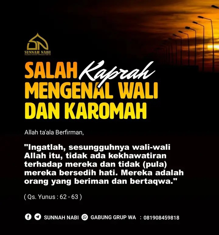 Kisah - 🌻𝕭𝖎𝖘𝖒𝖎𝖑𝖑𝖆𝖍, Ⓜ️𝐞𝐝𝐢𝐚 𝐒𝐮𝐧𝐧𝐚𝐡 𝐍𝐚𝐛𝐢 *⚠️ SALAH KAPRAH MENGENAI WALI