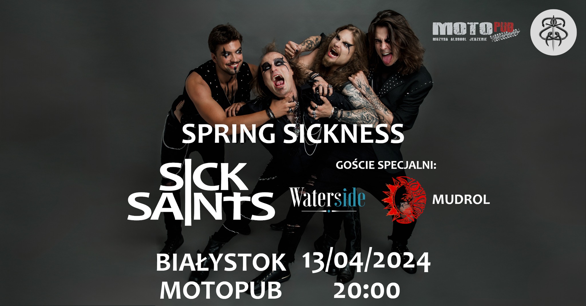 SiCK SAINTS + Waterside + Mudrol 