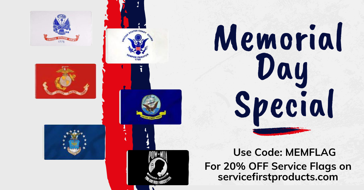 Service First - SPECIAL OFFER THROUGH THE END OF MAY: Service Flags 20% ...