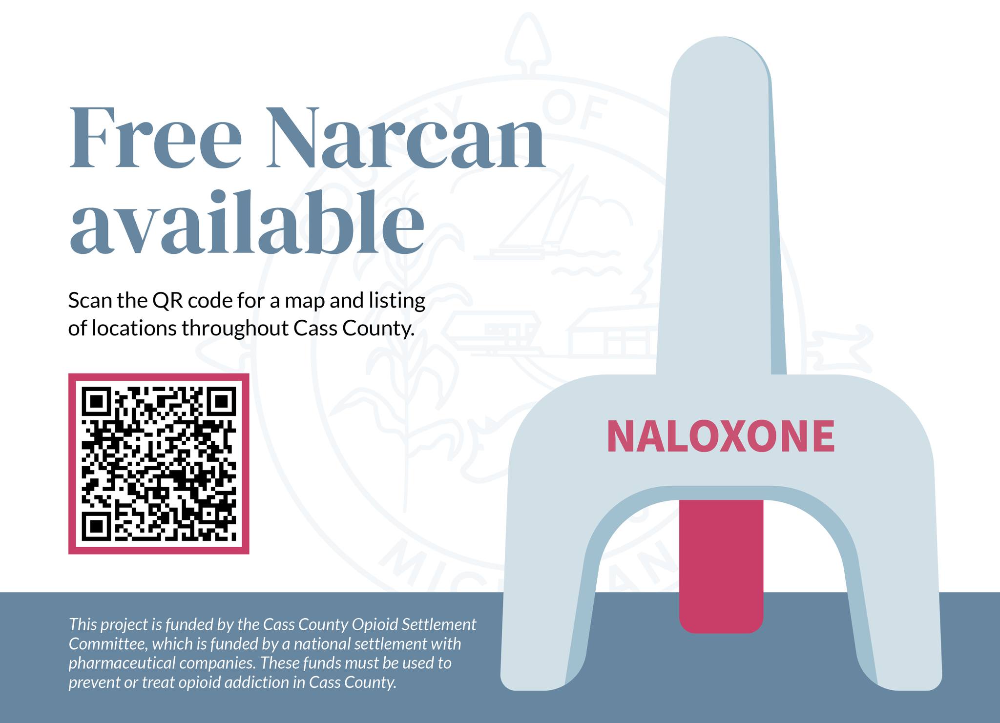 Cass - Naloxone (Narcan) is now available for free at more than a dozen ...