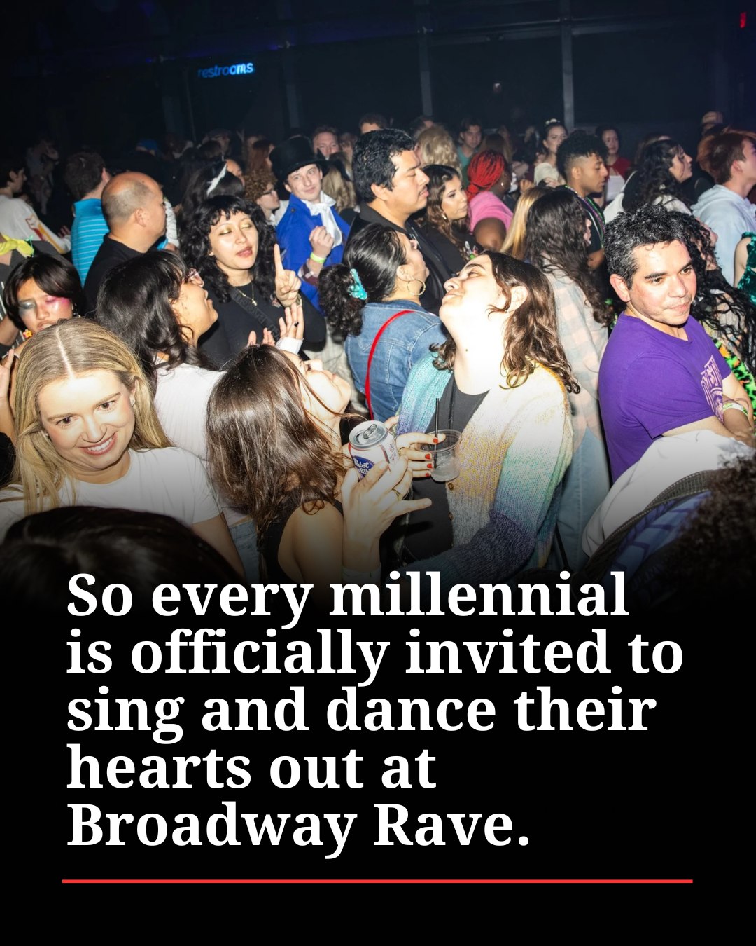 Broadway Rave