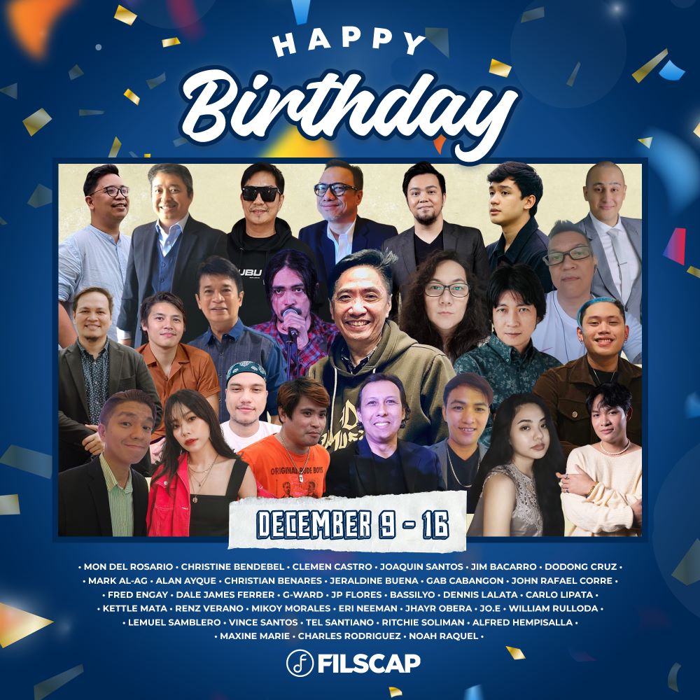 FILSCAP - 🎉 Showering extra love and birthday cheers on our December ...