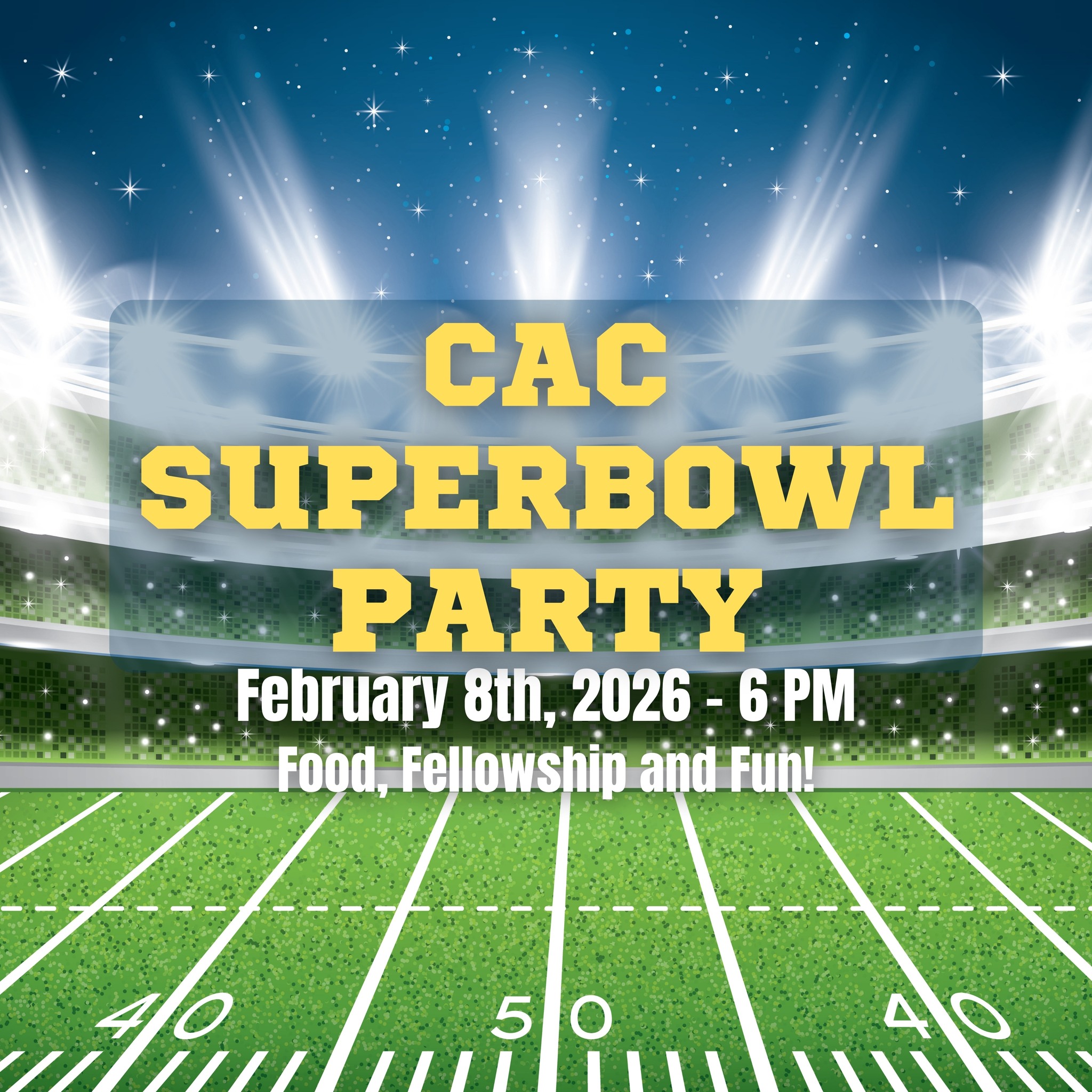 CAC Superbowl Party