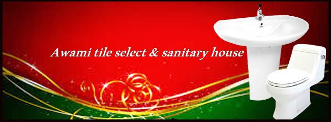 Awami Tile Select & Sanitary House | Toba Tek Singh