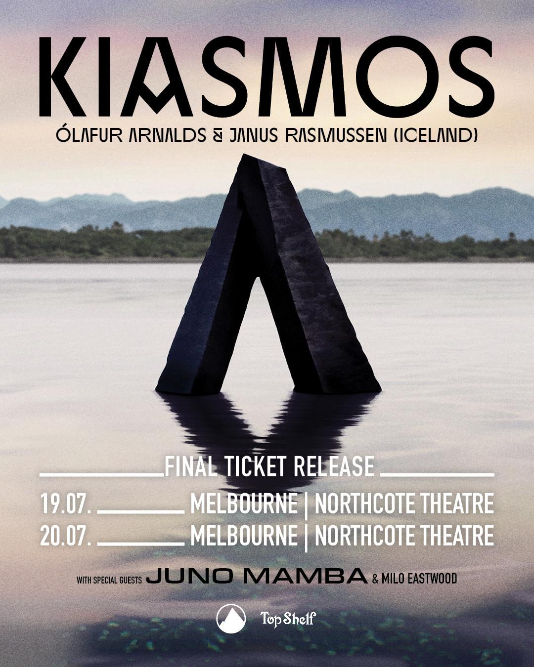 📣 FINAL TICKETS: KIASMOS (ICELAND) |... - Northcote Theatre | Facebook