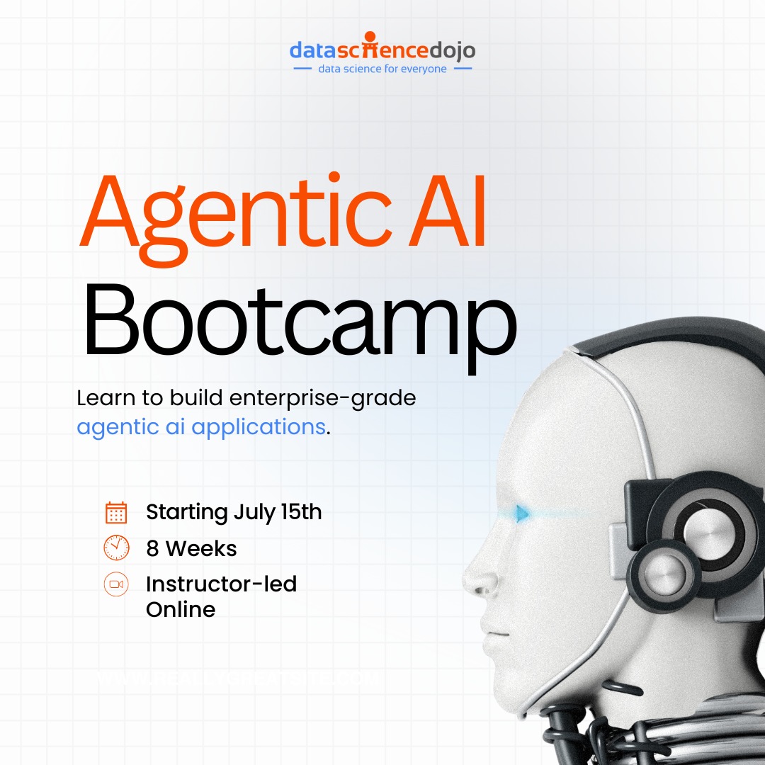 🚀 Agentic AI Bootcamp – Build smarter,... - Data Science Dojo | Facebook