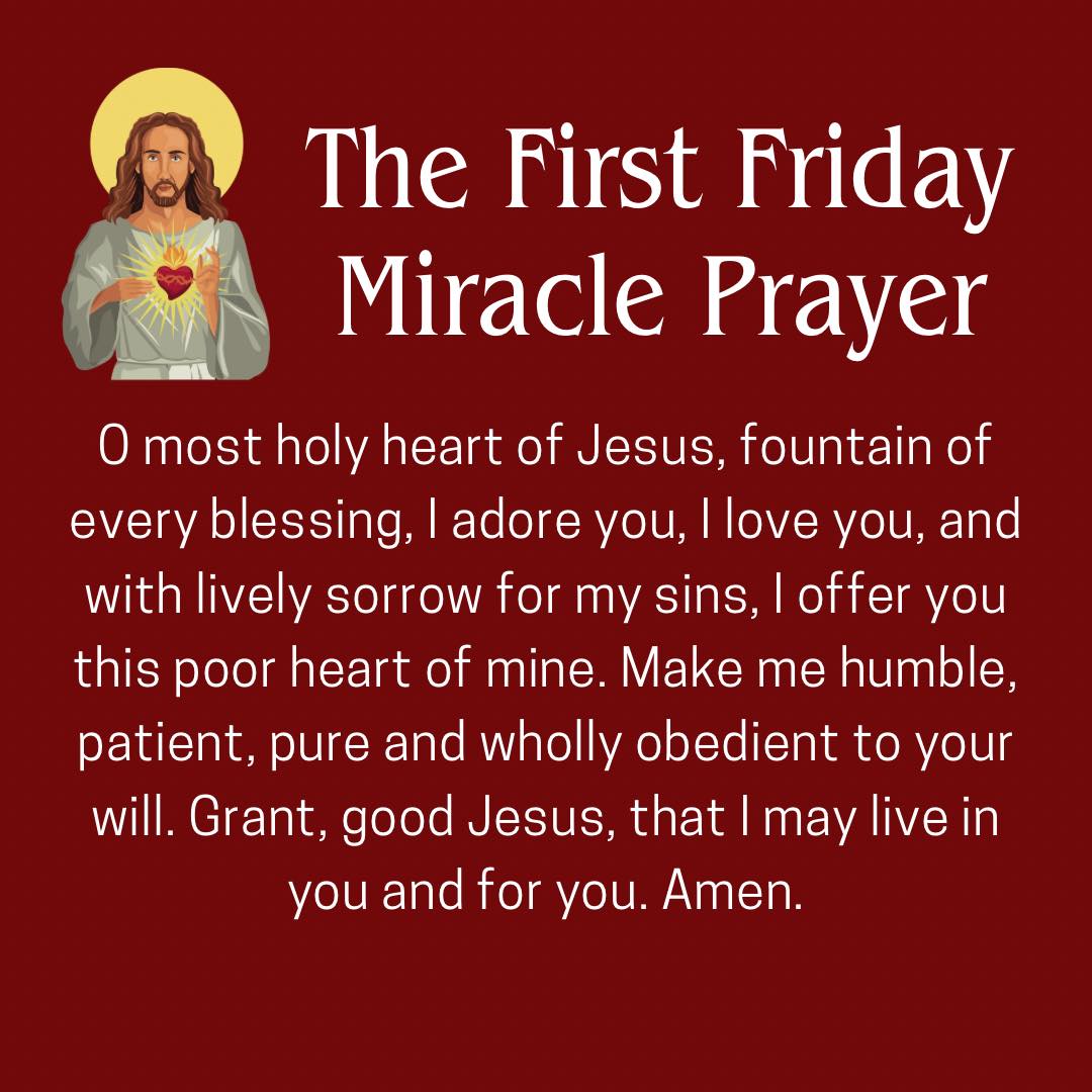 The First Friday Miracle Prayer.... - 100% KATOLIKONG PINOY!