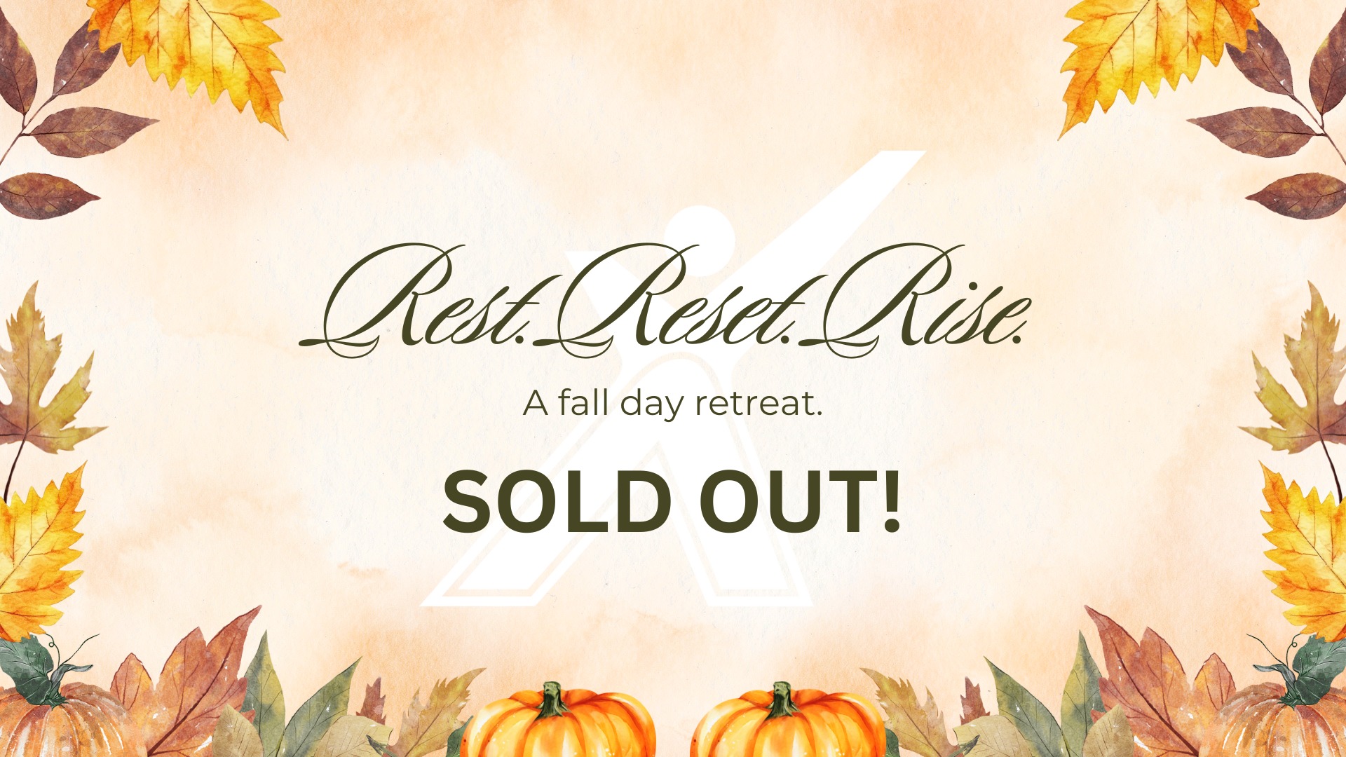 Rest.Reset.Rise - A fall day retreat