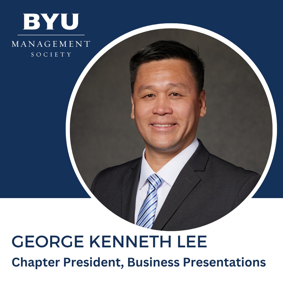 🌟 Meet George Kenneth Lee,... - BYU Management Society Asia | Facebook
