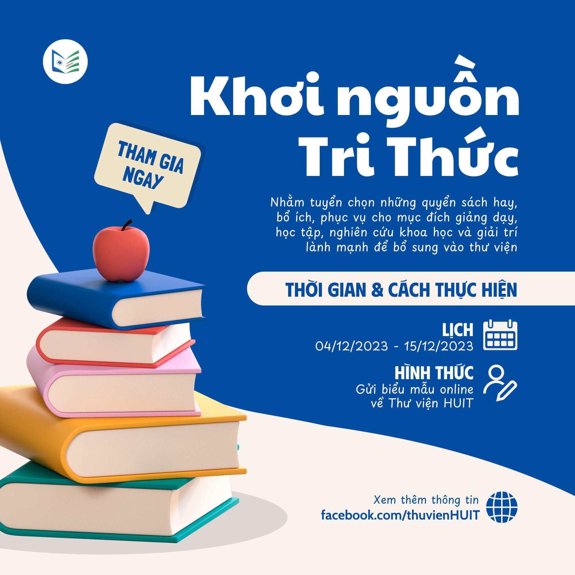 HUIT Library - ⚡⚡ KHƠI NGUỒN TRI THỨC ⚡⚡ Chương trình... | Facebook