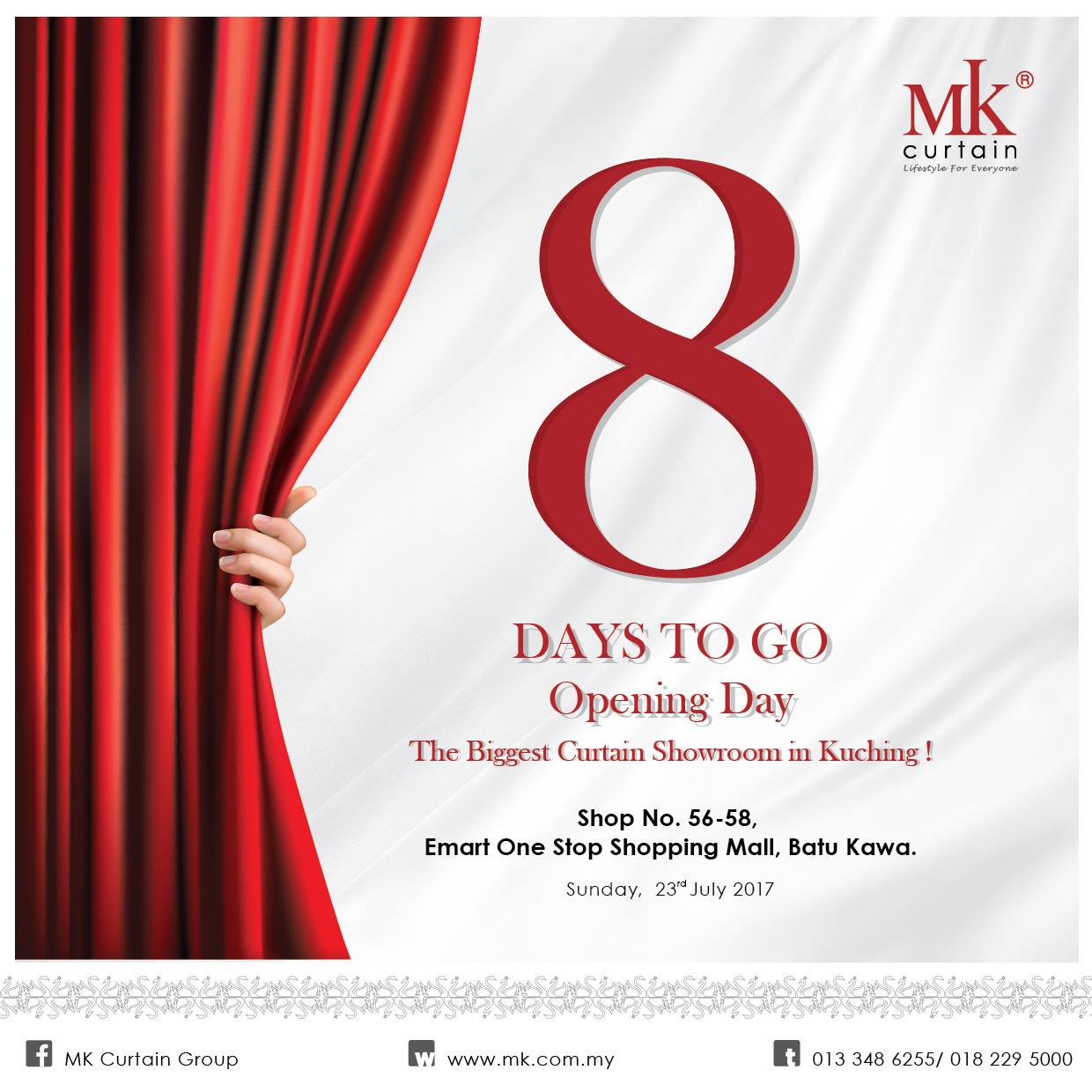 Mk Curtain Hq The Biggest Curtain Showroom Opening Soon At Emart Batu Kawa Kuching Mkcurtain Curtain Langsir Openingday 8daystogo Thebiggestcurtainshowroom Kuching Batukawa Mk Careline 018 229 5000 Facebook