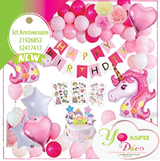 Nos Kits Decoration D Anniversaire Yossra Teboulba Facebook