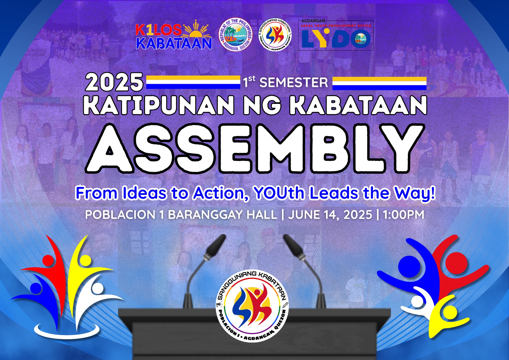 2025 - 1ST SEMESTER KATIPUNAN NG KABATAAN ASSEMBLY 📣📣📣 Pabatid para sa ...