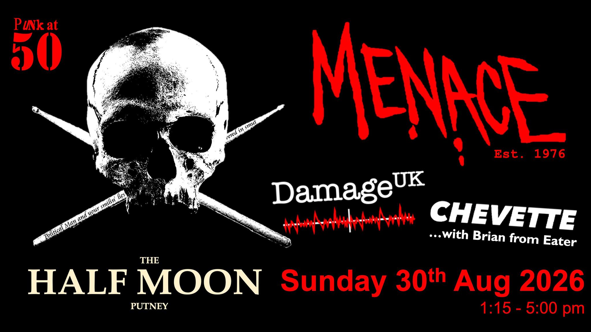 Punk at 50: Menace with Damage UK & Chevette at The Half Moon Putney
