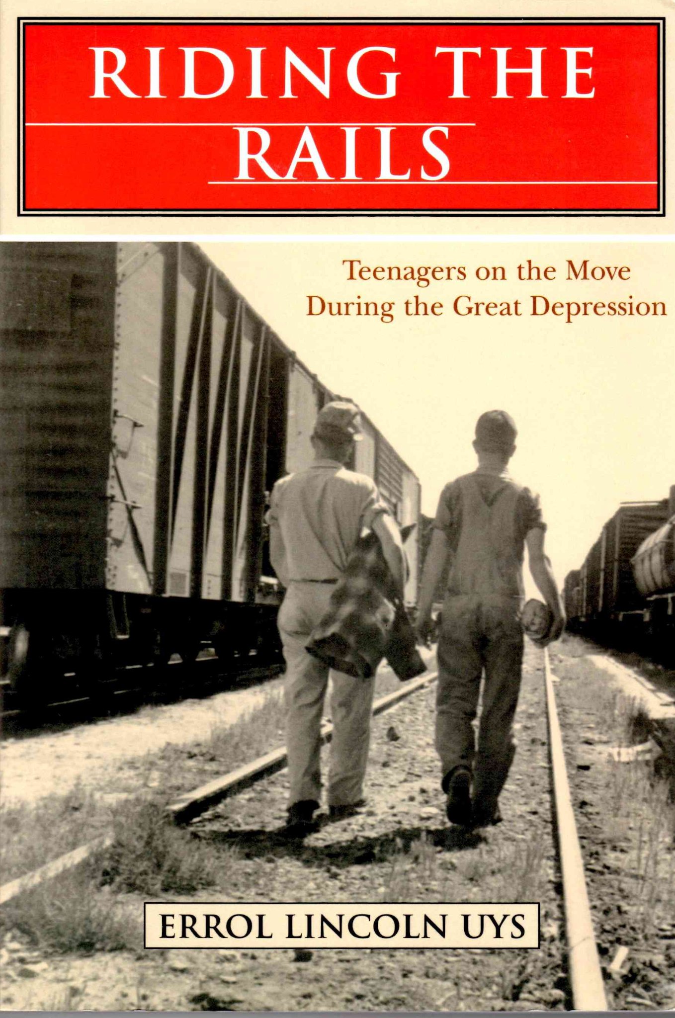 Riding the Rails