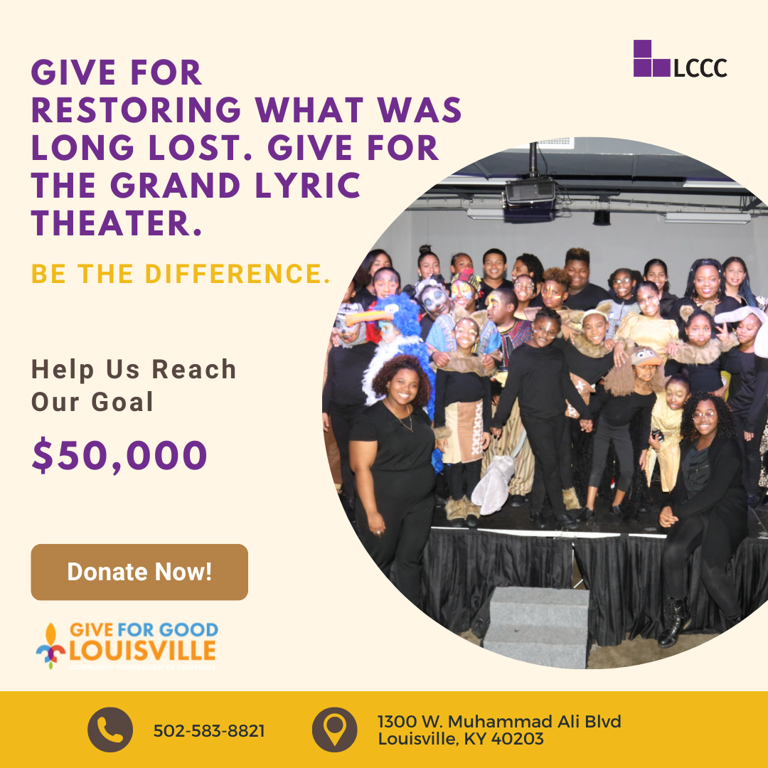 The Grand and the Lyric... - LCCC Youth Development Program