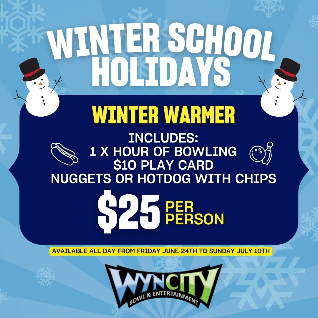 Wyncity Bowl & Entertainment - WARM-UP AT WYNCITY OVER THE WINTER ...