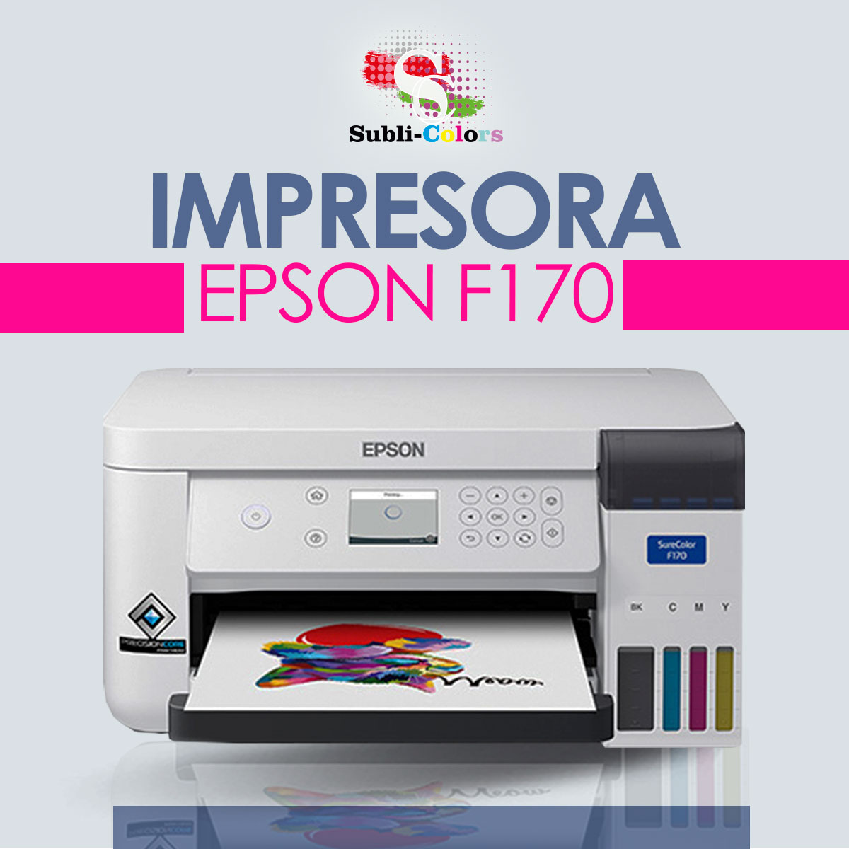 Subli-Colors - 🔰 IMPRESORA EPSON F170 👉Tecnología genuina de ...