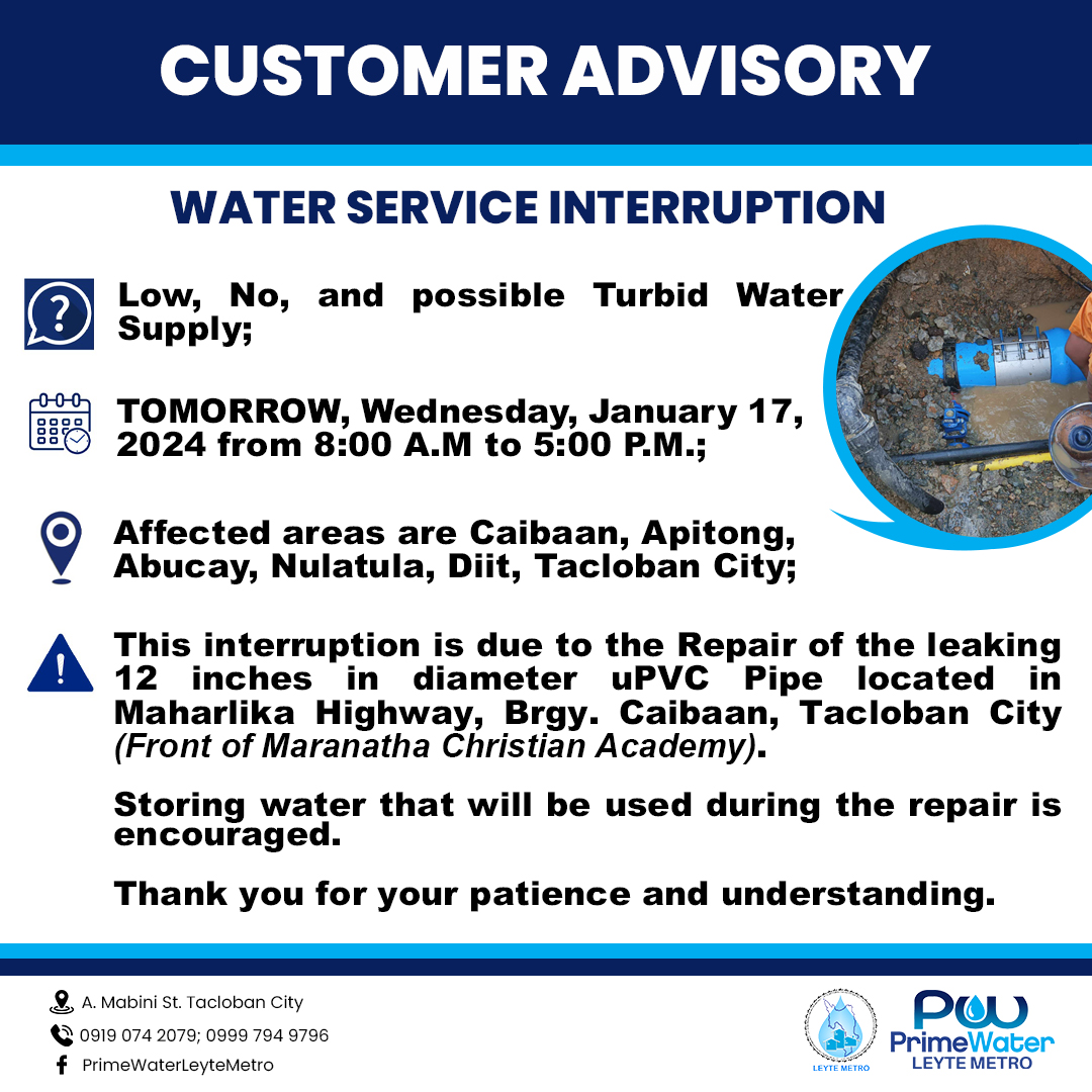 CUSTOMER ADVISORY WATER SERVICE... - PrimeWater Leyte Metro | Facebook