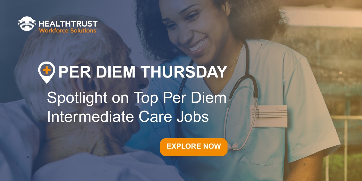 📍 Per Diem Thursday is... - HealthTrust Workforce Solutions | Facebook
