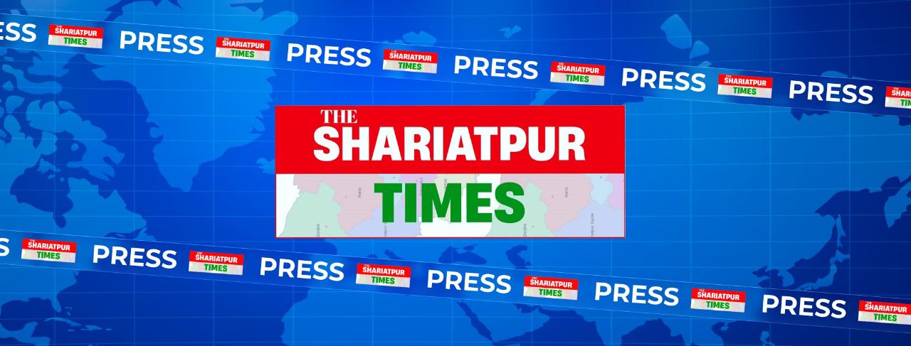 The Shariatpur Times | Dhaka