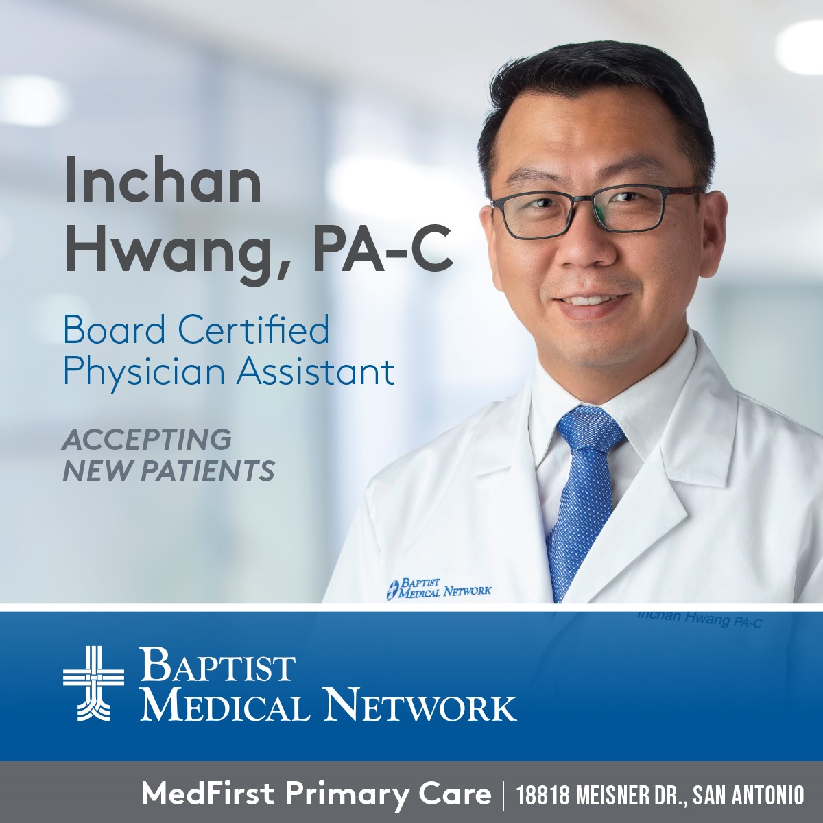 Baptist - Welcome to MedFirst Primary Care, PA Hwang! Inchan Hwang, PA ...