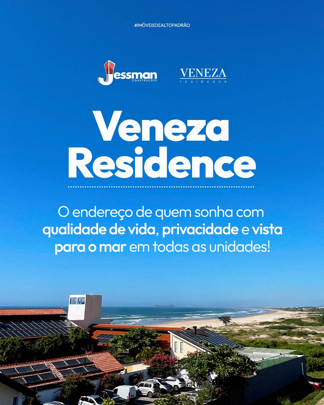 A Jessman garante: O Veneza... - Jessman Construções | Facebook