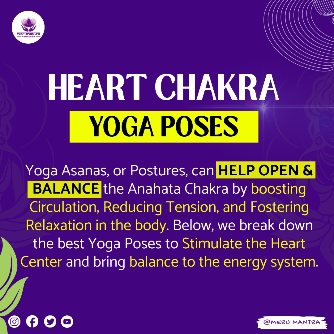 Meru Mantra - 👉 Heart Chakra Yoga Poses 👉 Yoga Asanas, or...