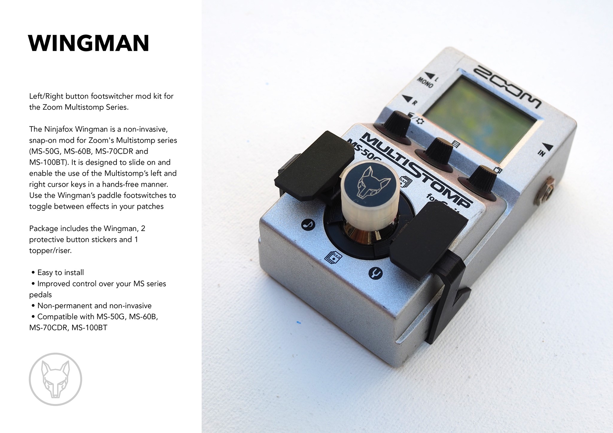 Wingman The Ninjafox Wingman is non-invasive snap on mod for Zoom