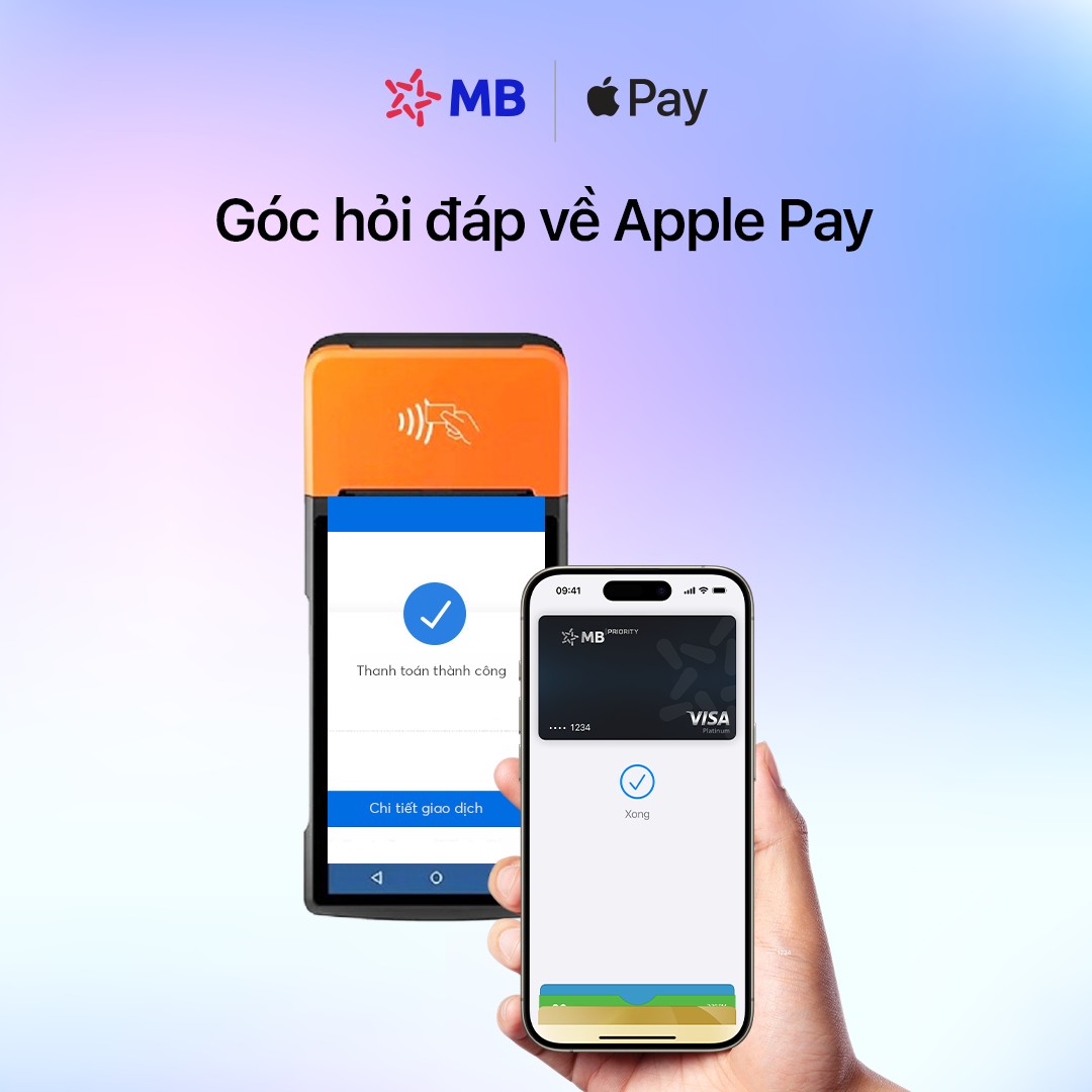 MBBank - 🌟 HỎI NHANH ĐÁP GỌN VỀ APPLE PAY CÙNG MB VISA 🌟...