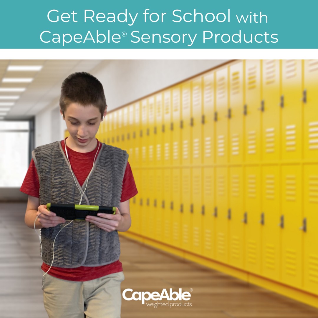 CapeAble - Get Ready for School with CapeAble® Sensory Products! 🎒📚 ...