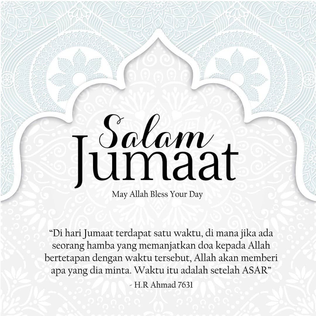 Nor Khalilah Tips Doa Makbul Hari Jumaat Adalah Penghulu Segala Hari Hari Mustajab Mohon Doa Oleh Itu Setiap Jumaat Lepas Asar Hingga Ke Maghrib Adalah Waktu Mustajab Doa Sebelum Berdoa Boleh