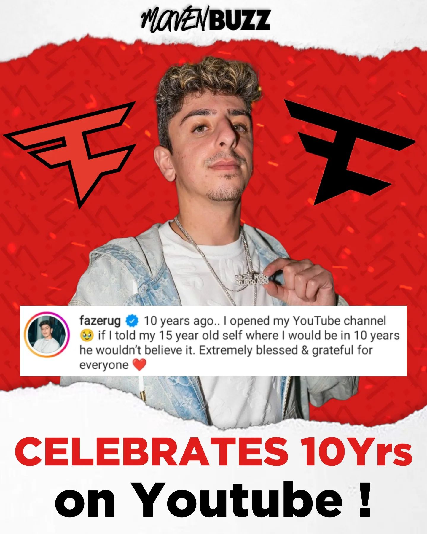 Maven Buzz - Faze rug celebrates 10 Year Youtube... | Facebook
