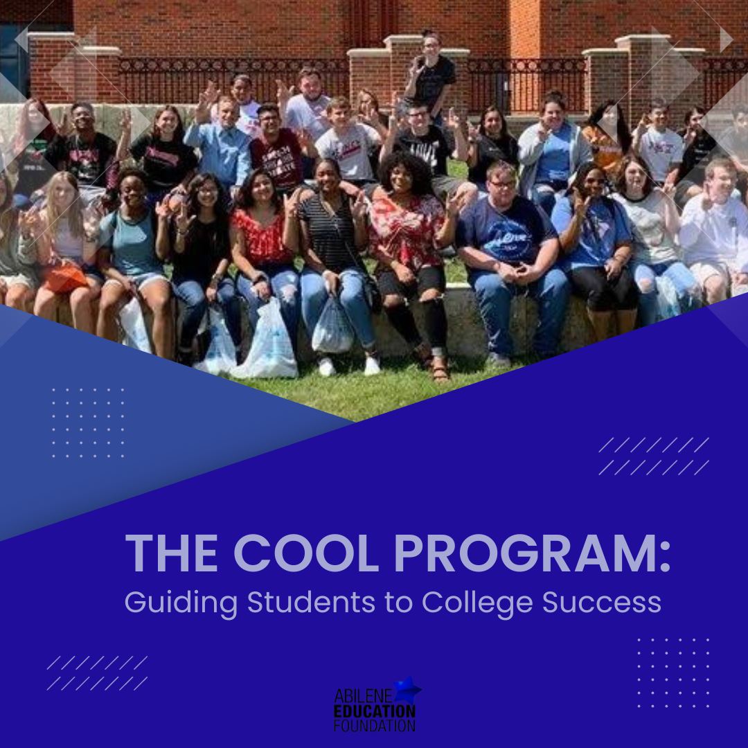 The COOL Program is... - Abilene Education Foundation