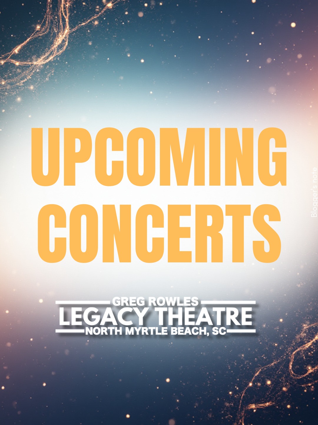 Greg Rowles Legacy Theatre | North Myrtle Beach SC