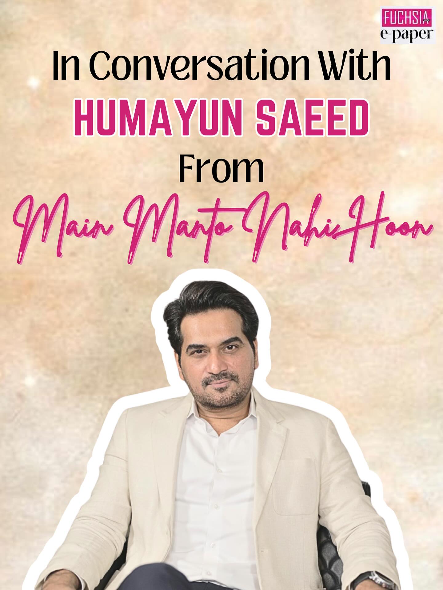 Fuchsia e-paper - In Conversation With Humayun Saeed From... | Facebook