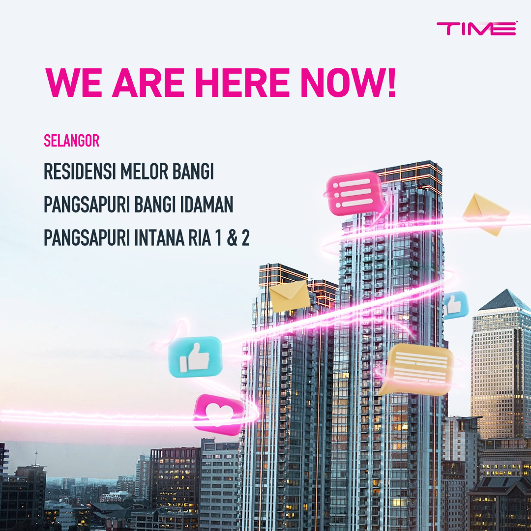 TIME Internet Authorized Distributor | Kuala Lumpur