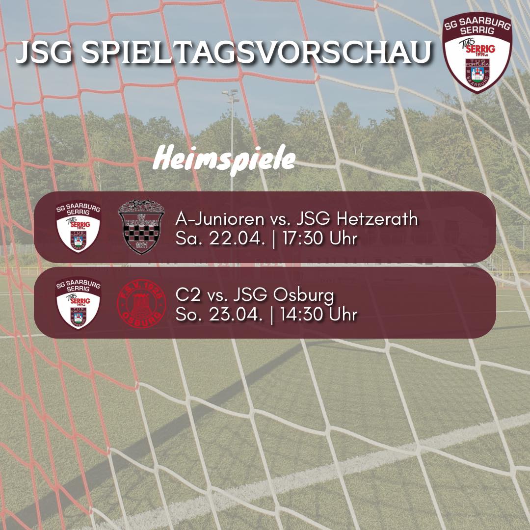 🔴 Spieltagsvorschau Jugend ⚪ Für... - SG Saarburg/Serrig | Facebook