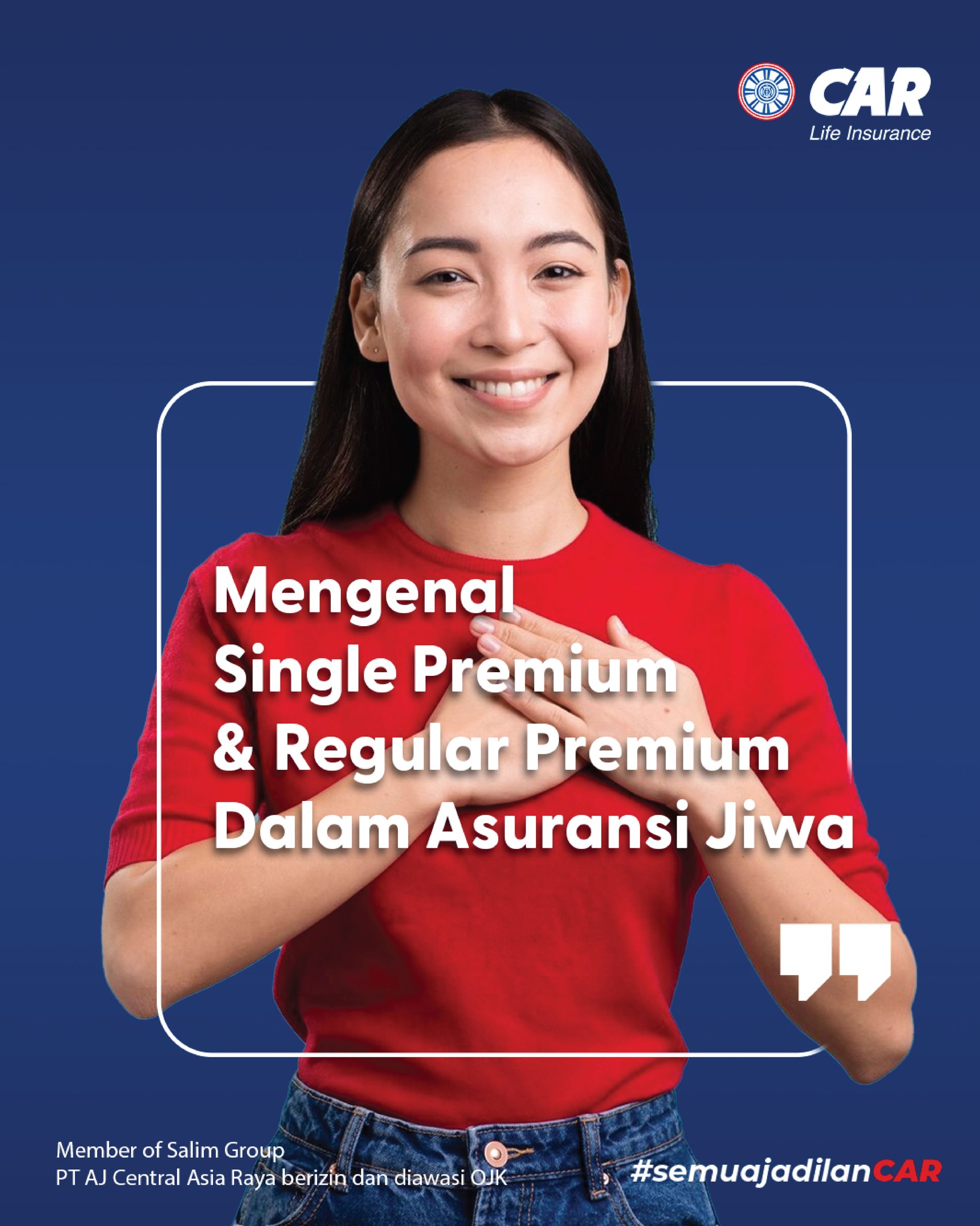 A... - CAR Life Insurance - PT Asuransi Jiwa Central Asia Raya | Facebook