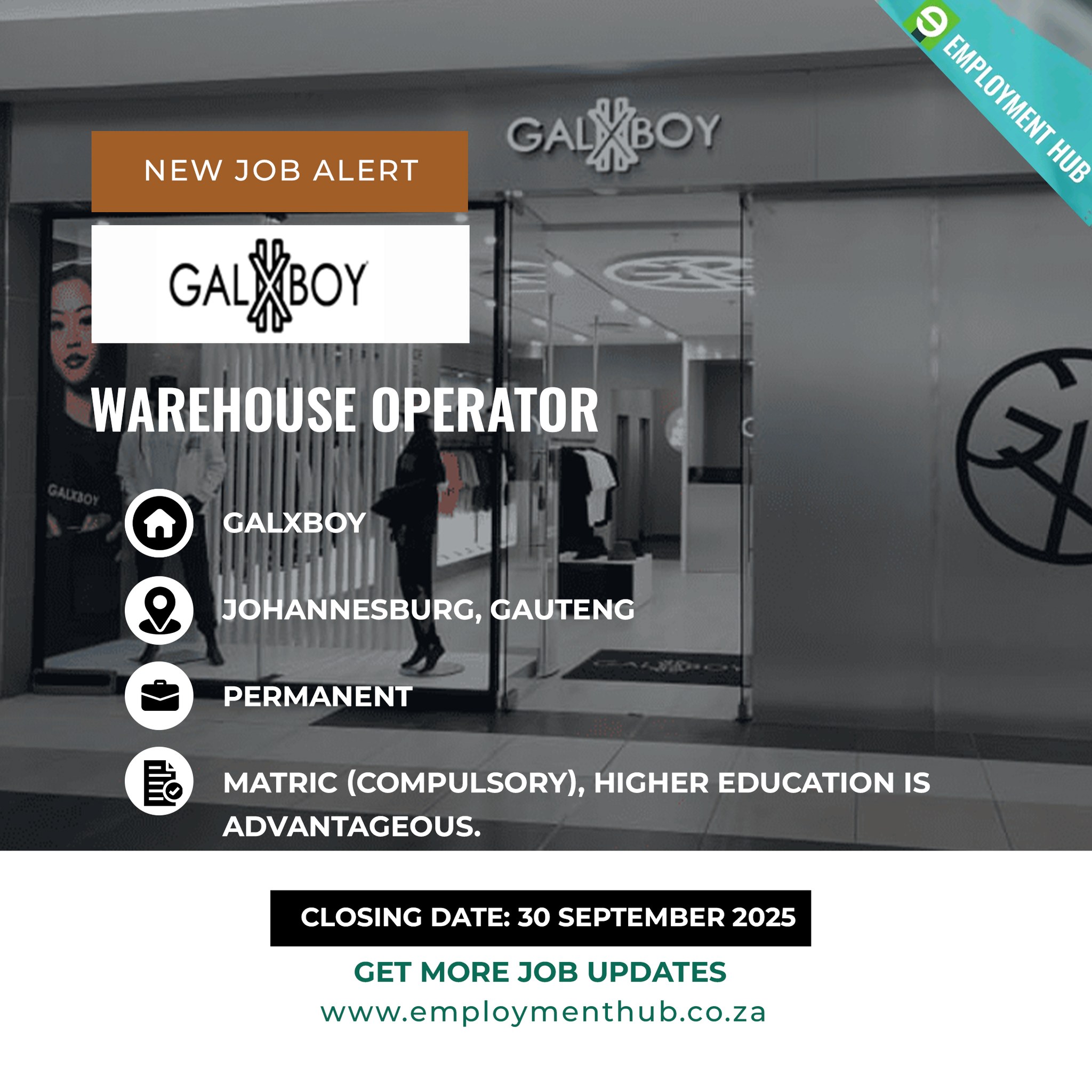 Employment Hub - Warehouse Operator GALXBOY Johannesburg,... | Facebook
