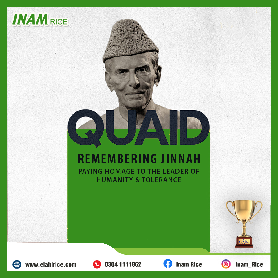 INAM Rice - 🇵🇰 Celebrating Quaid-e-Azam Day! 🇵🇰 On this...
