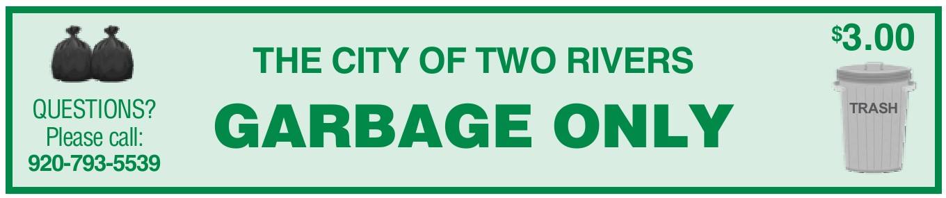 GARBAGE STICKER PRICES... - Two Rivers, WI, City Hall | Facebook