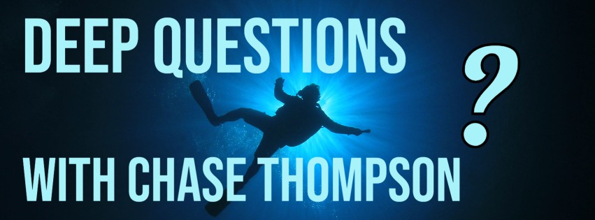 Deep Questions Podcast | Monterey CA
