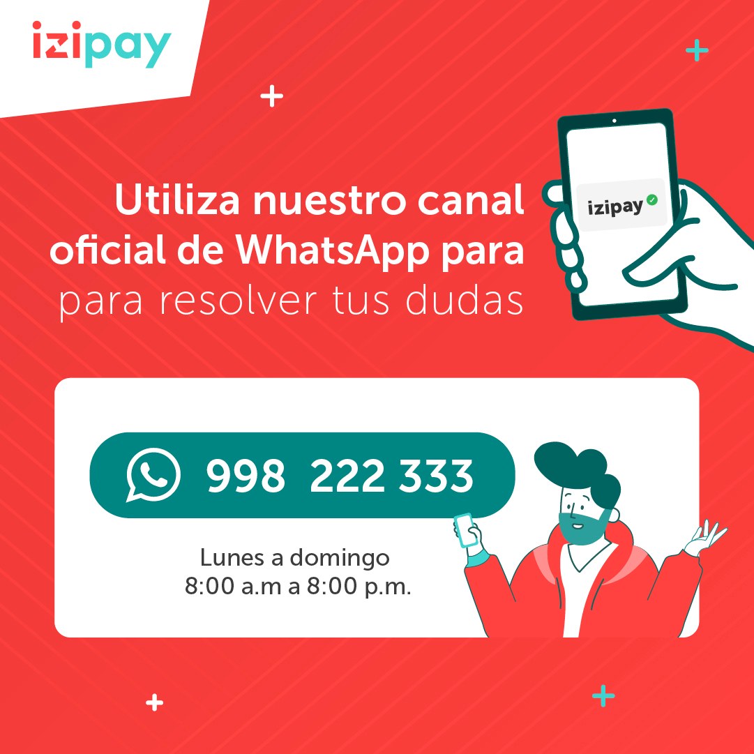 izipay - Utiliza Whatsapp nuestro canal exclusivo para... | Facebook
