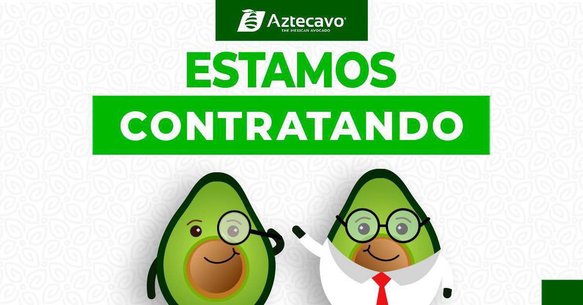 Aztecavo - Únete a la familia #Aztecavo. 🫱🏻‍🫲🏼 Buscamos EMPACADORAS ...