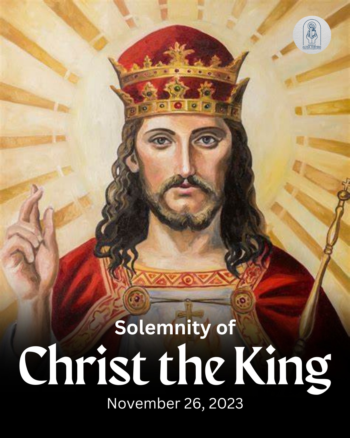 Ministry - 👑🌟 Celebrating the Solemnity of Christ the King 🌟👑 Today, we ...