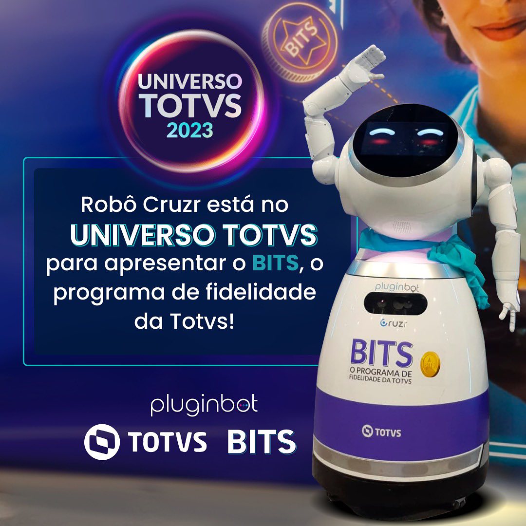 Pluginbot - 🤖🎉 O robô Cruzr está no Universo TOTVS 2023,...