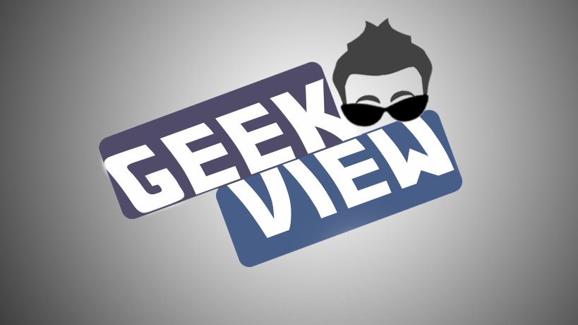 GEEK VIEW