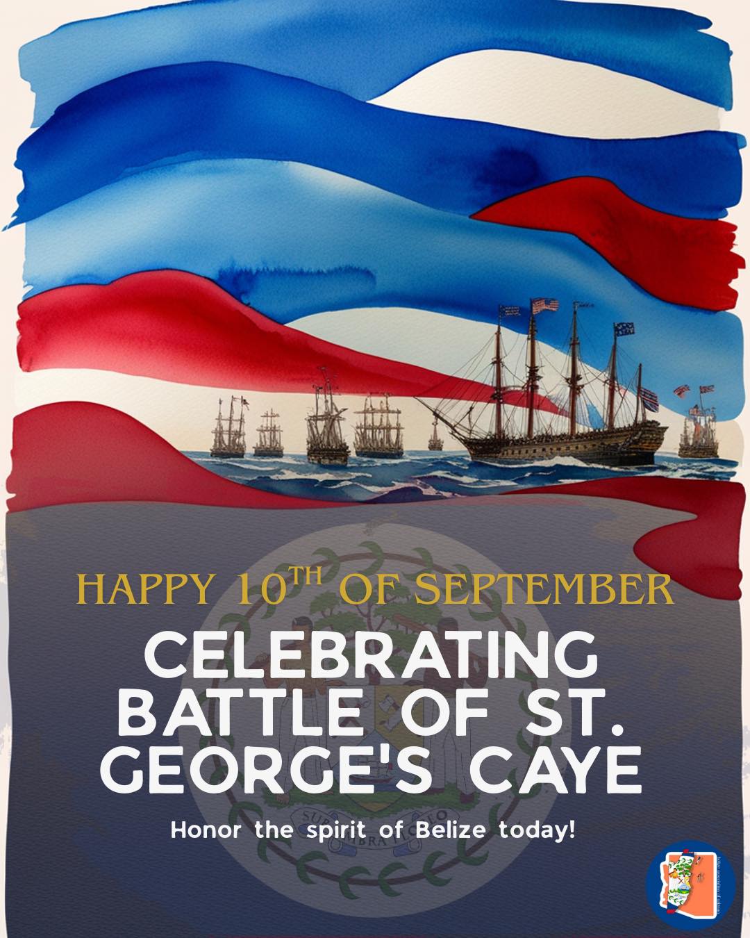 Belize - 🇧🇿 Happy 10th of September! 🇧🇿 Today we honor the Battle of St ...
